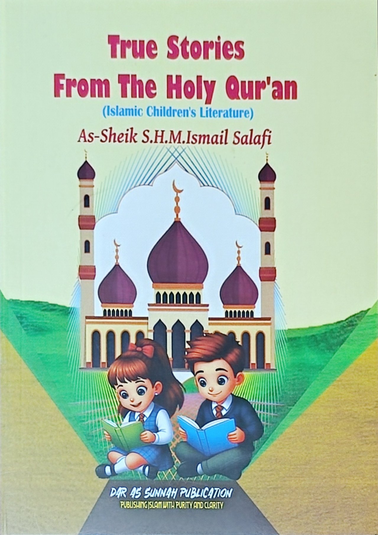 True Stories From The Holy Qur'an